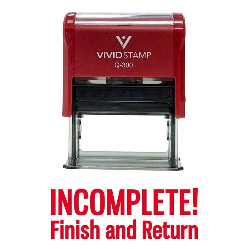 Vivid Stamp Incomplete Finish and Return Teacher Self Inking Rubber Stamp (Red Ink) - Large - Image 2